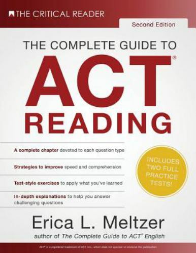 The Complete Guide to ACT Reading, 2n- 9780997517828, paperback, Erica L Meltzer
