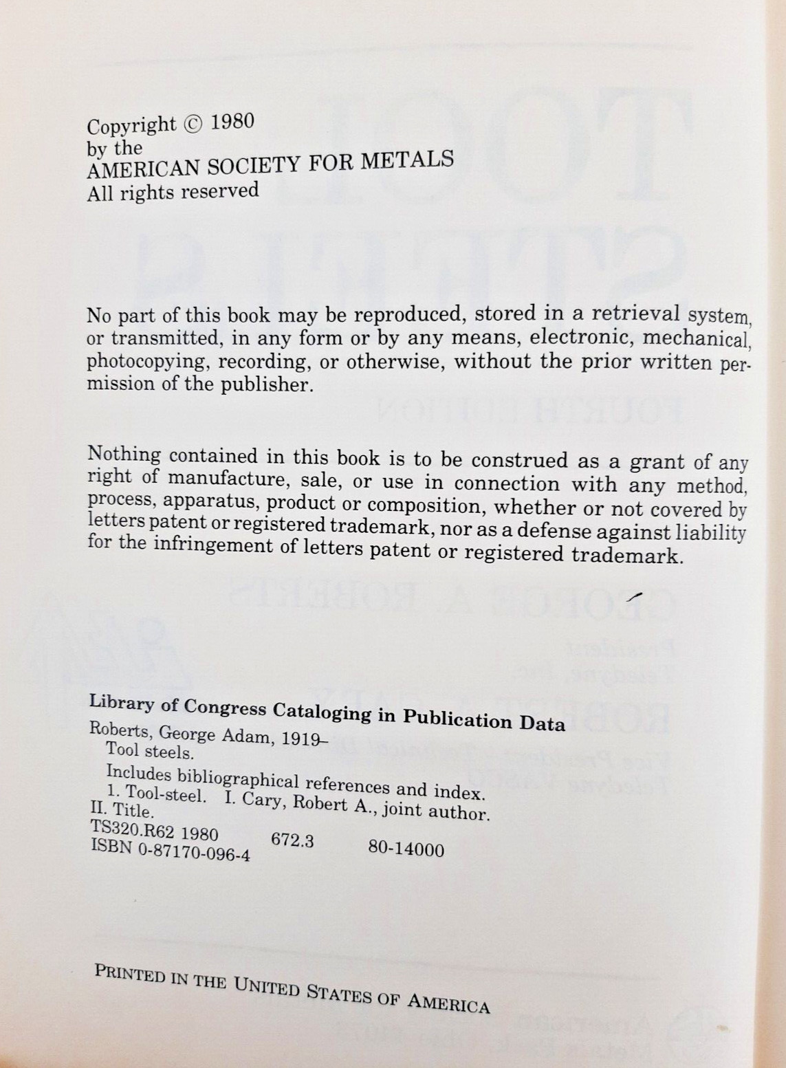 Tool Steels by G. Roberts & R. Cary, 4th Ed. , American Society for Metals, 1980