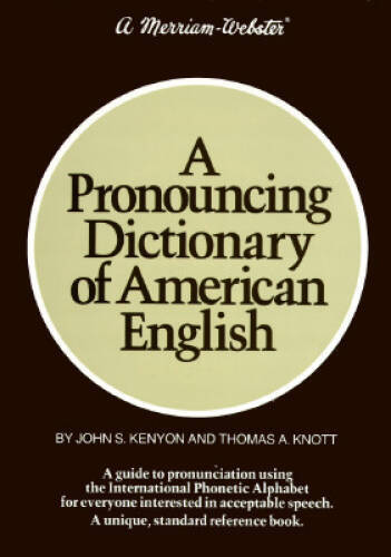 A Pronouncing Dictionary of American English – Hardcover – VERY GOOD