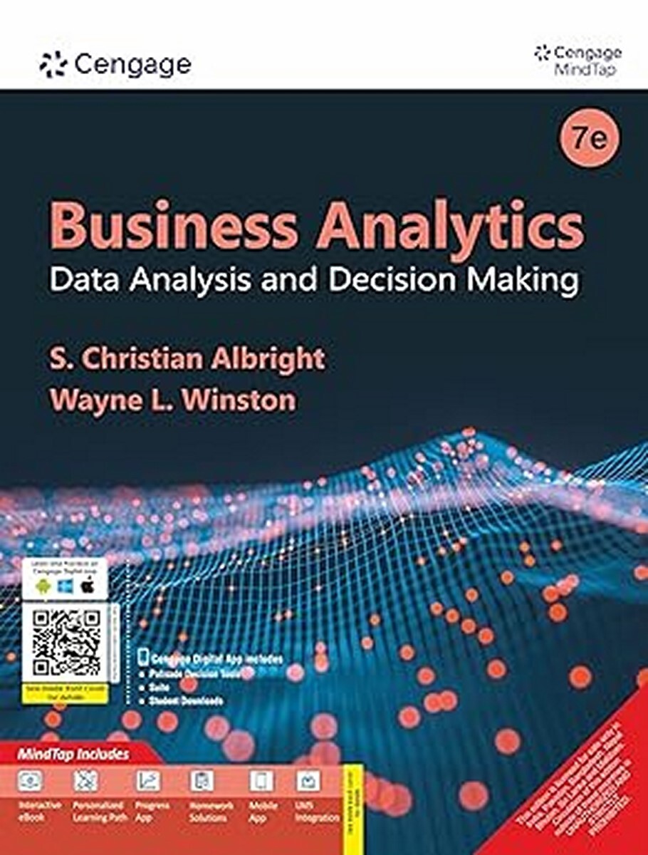 New:Business Analytics: Data Analysis Decision Making  By Albright 7th INTL ED 