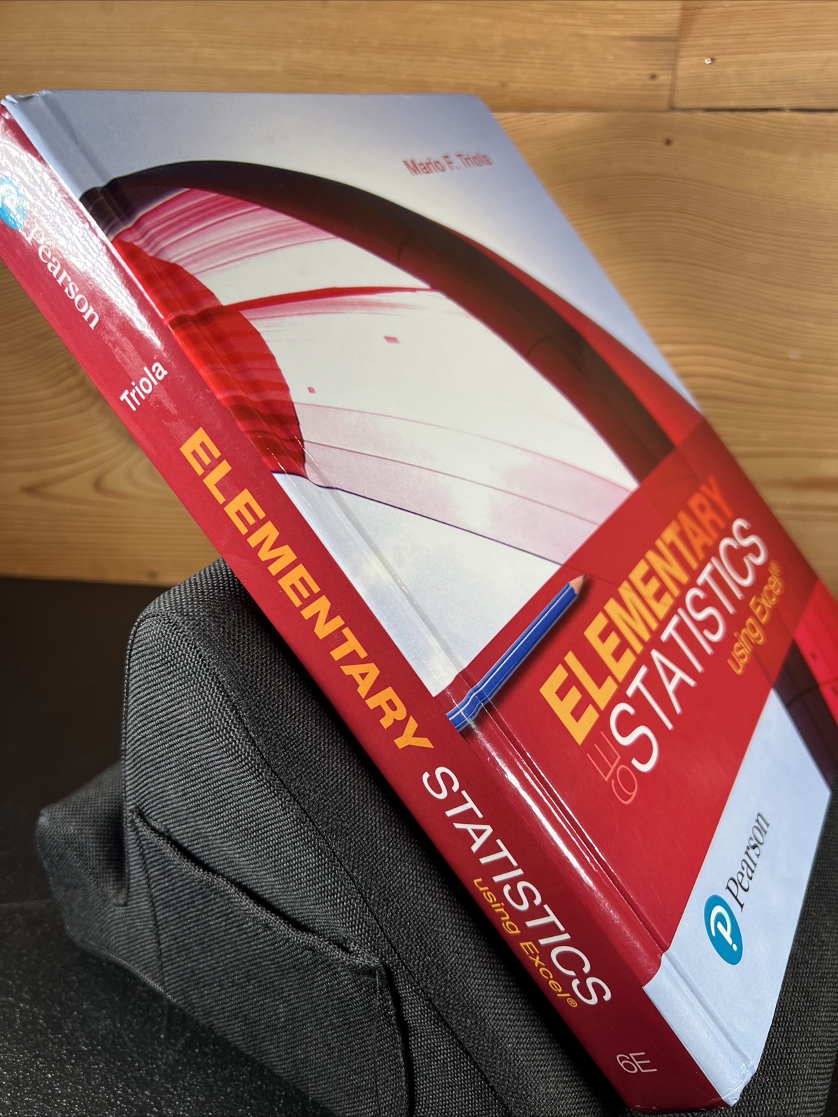 Elementary Statistics Using Excel, 6TH EDITION, by Mario Triola (2018 Hardcover)
