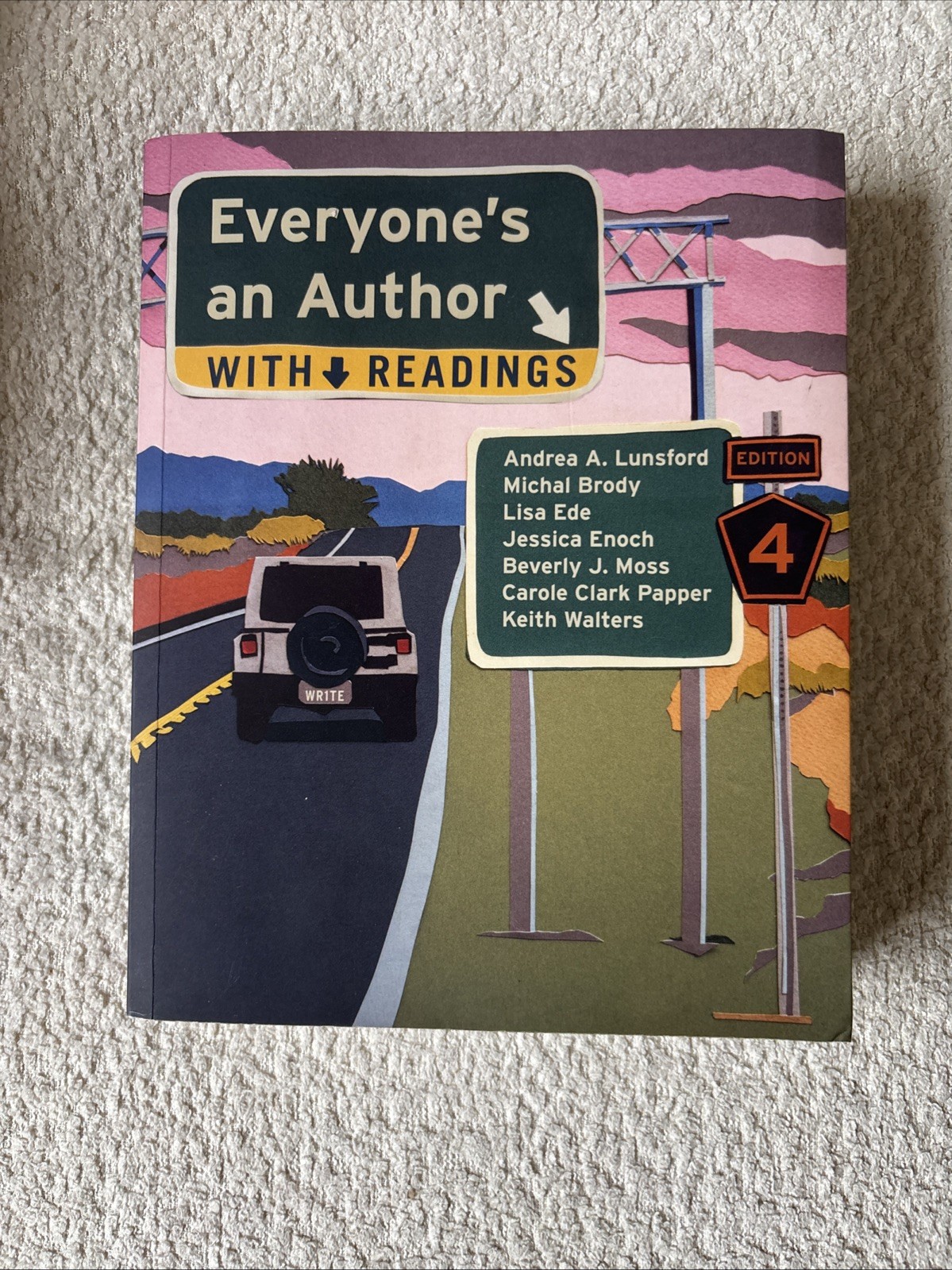 Everyone’s an Author with Readings by Andrea A. Lunsford, Michal Brody, Beverly