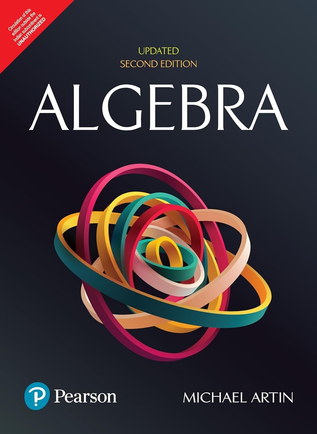 FAST SHIP – Algebra by Michael Artin, 2nd Updated International Ed. (SOFTCOVER)