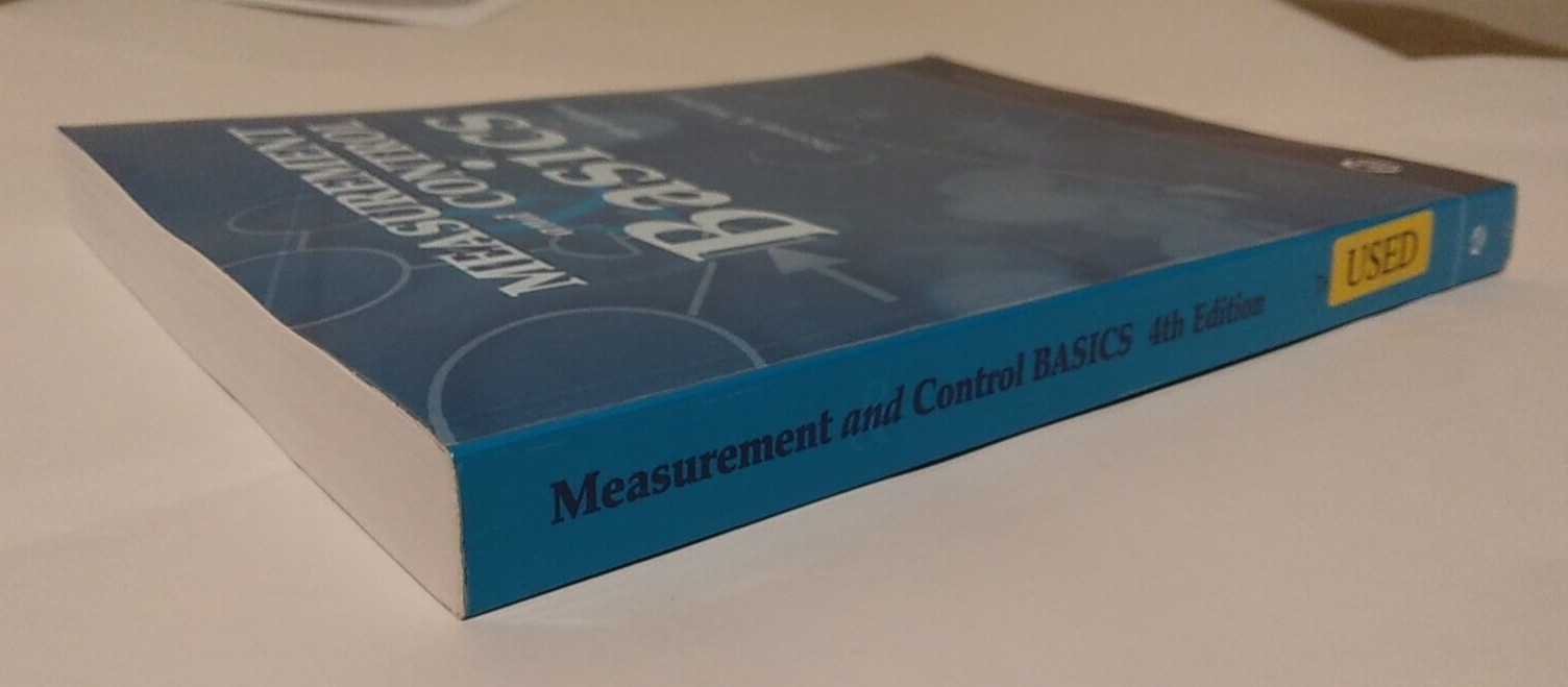 Measurement and Control Basics [With CDROM] by Hughes. 4th Edition Paperback
