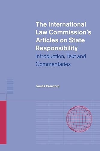 The International Law Commission’s Articles on State Responsib…