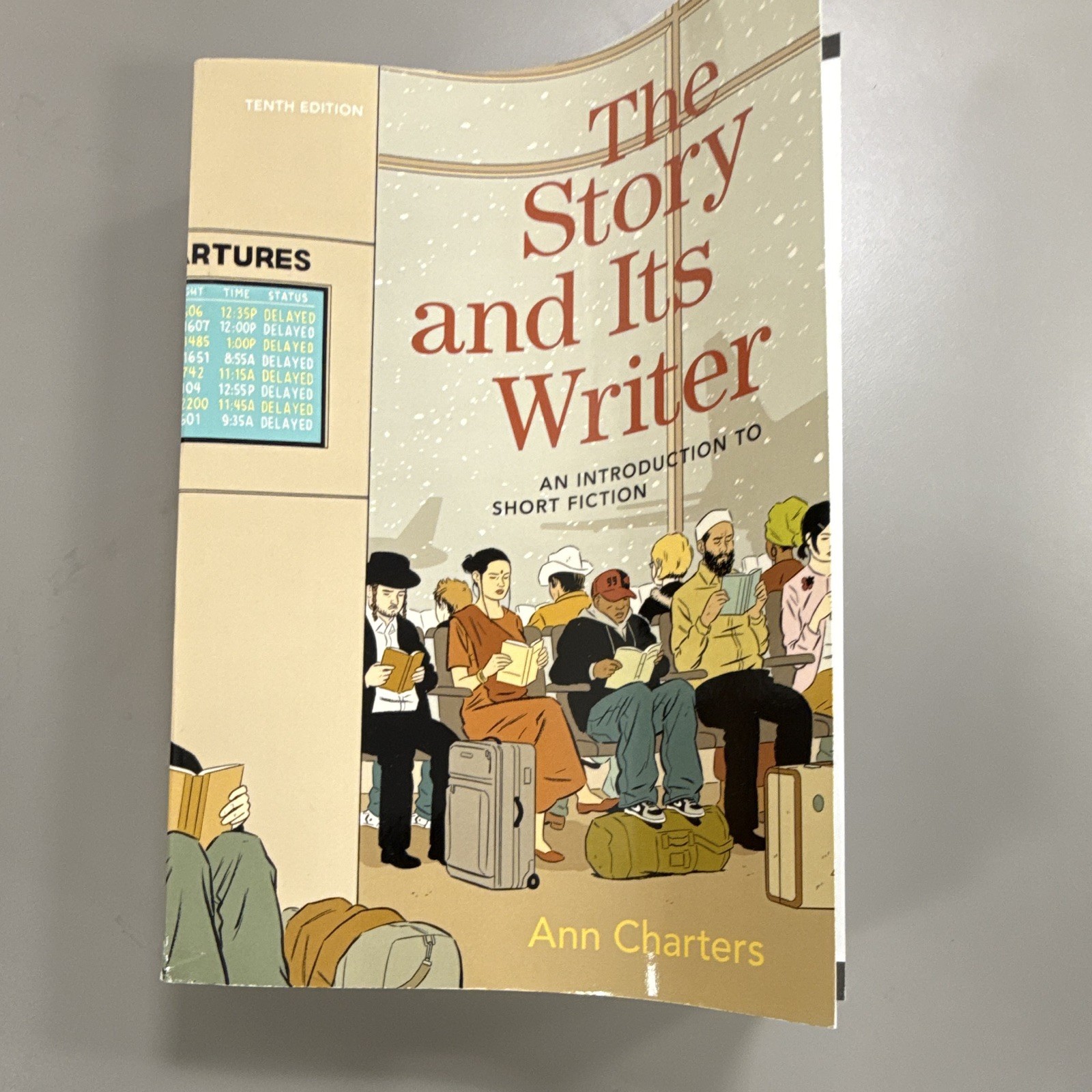Bedford/St. Martin’s The Story and Its Writer 10th PB 2019 Ann Charters
