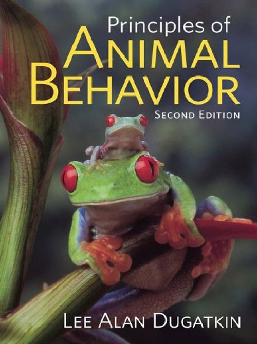 Principles of Animal Behavior Paperback Lee Alan Dugatkin