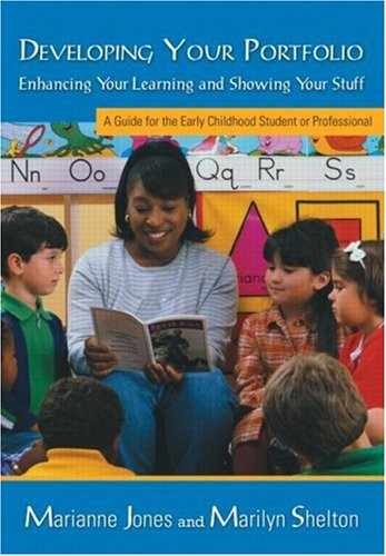 Developing Your Portfolio – Paperback, by Jones Marianne; Shelton – Very Good