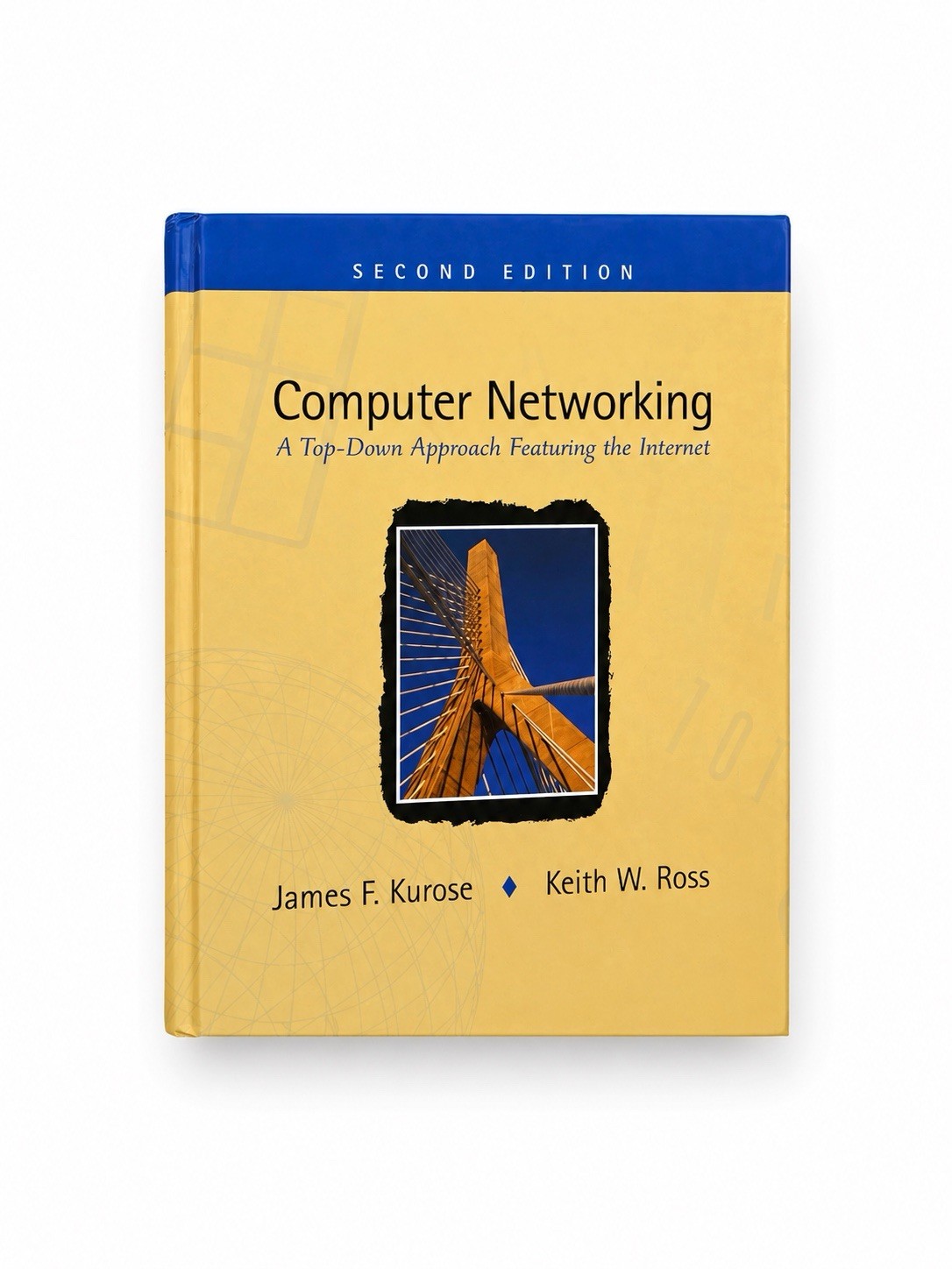 Computer Networking: A Top-Down Approach 2nd Ed Hardcover Kurose & Ross 2001