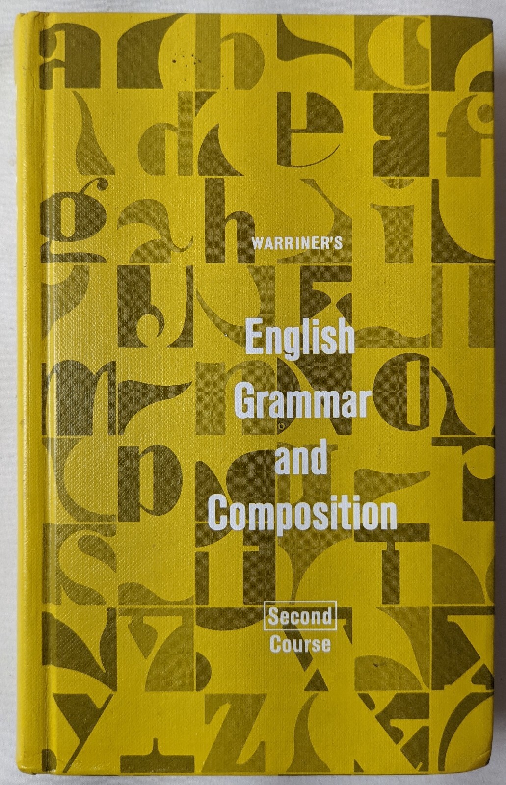 Warriner’s English Grammar & Composition Second Course by John E. Warriner HC
