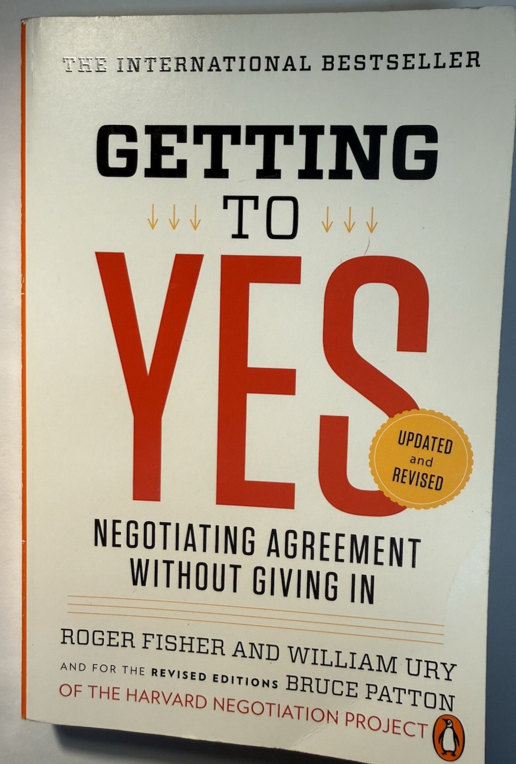 Getting to Yes 3rd Edition 2011 PB Fisher Ury Patton Harvard Negotiation Project