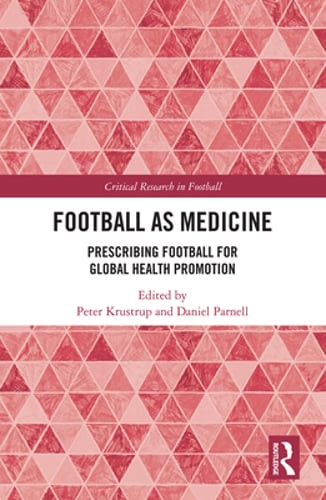 Football as Medicine: Prescribing Football for Global Health Promotion: Used