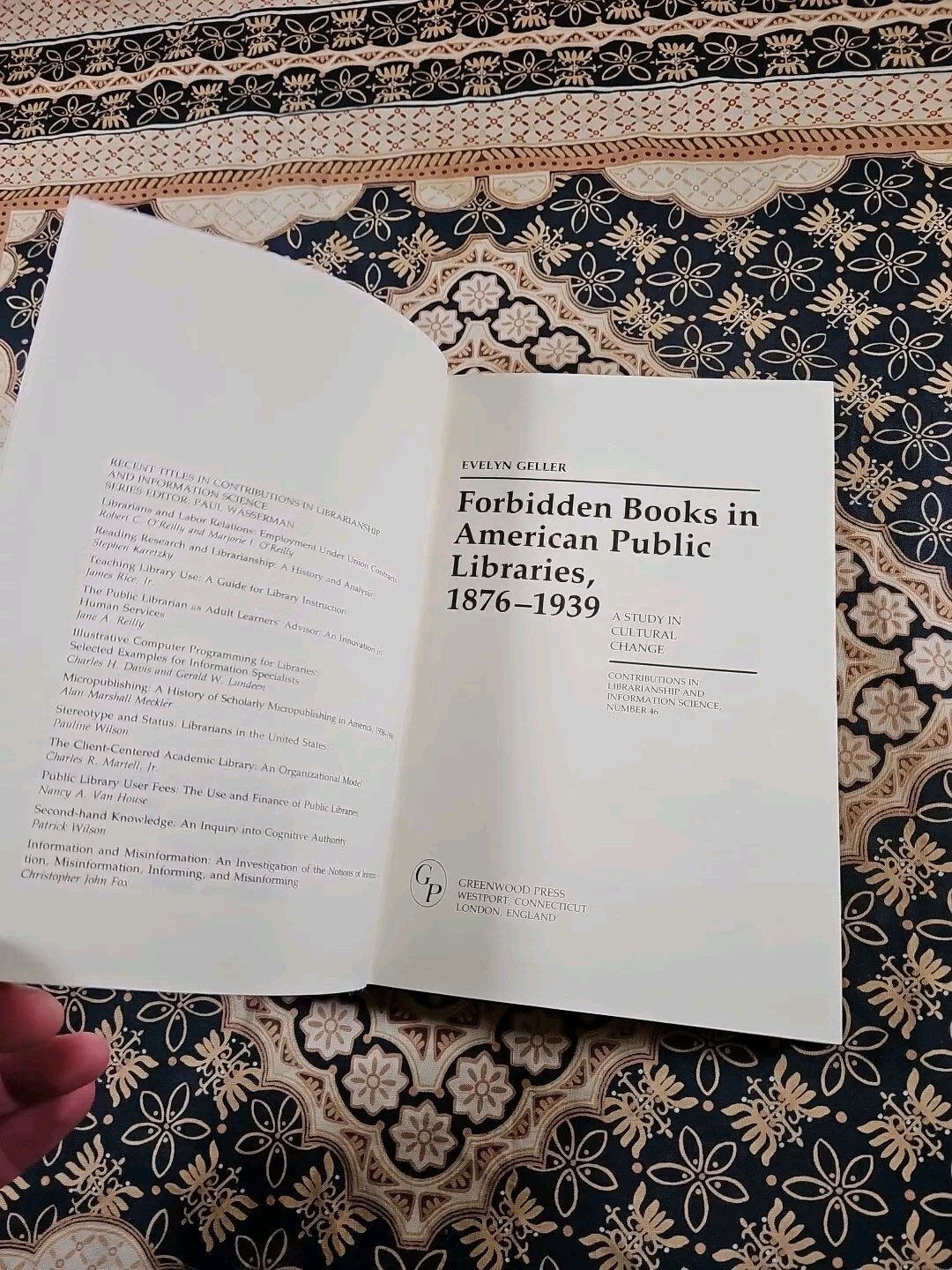 Forbidden Books in American Public Libraries 1876-1939 Study in Cultural Change