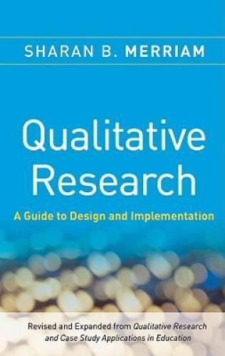 Qualitative Research: A Guide to Design and Implementation – Paperback – GOOD