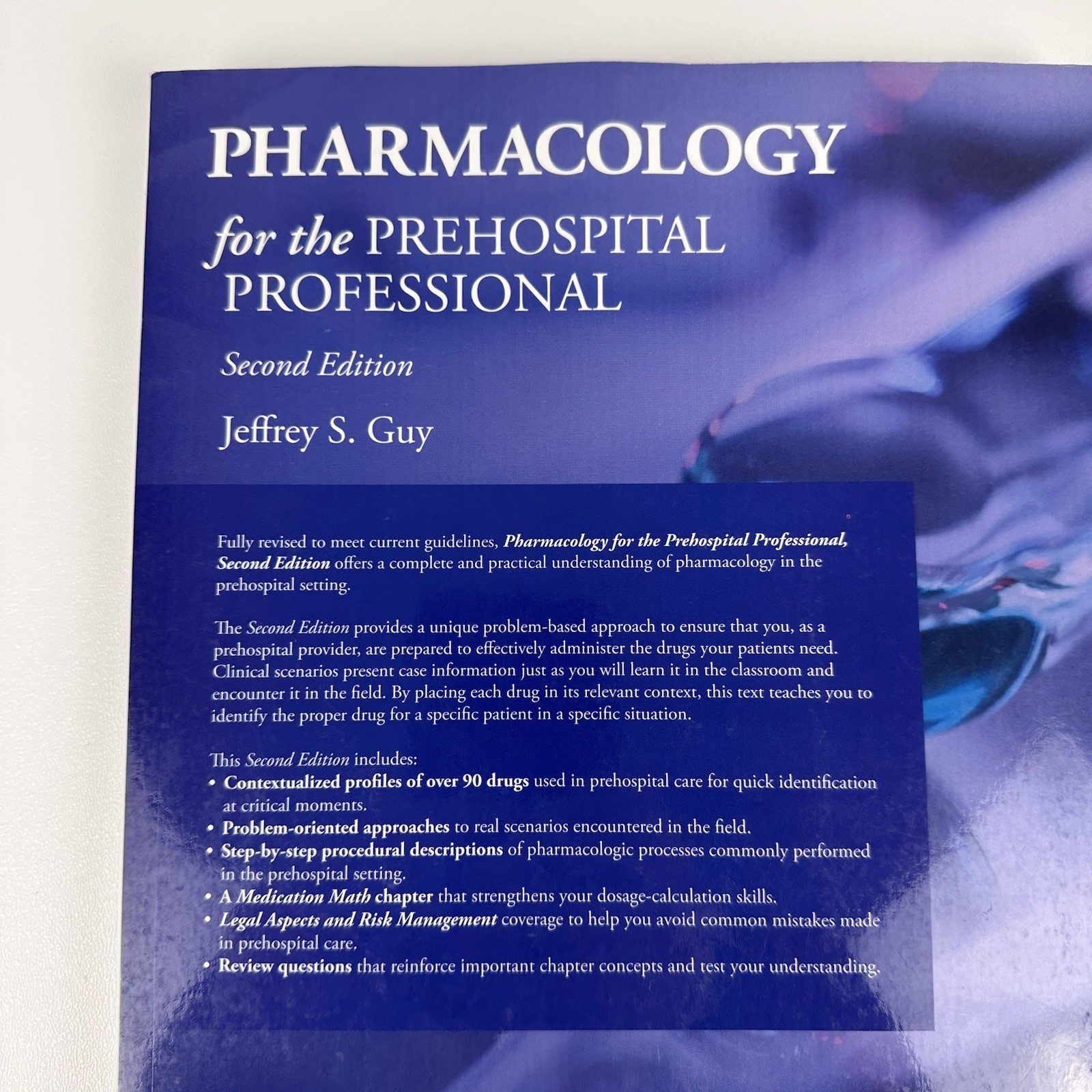 Pharmacology for the Prehospital Professional, Second Edition Paperback Textbook
