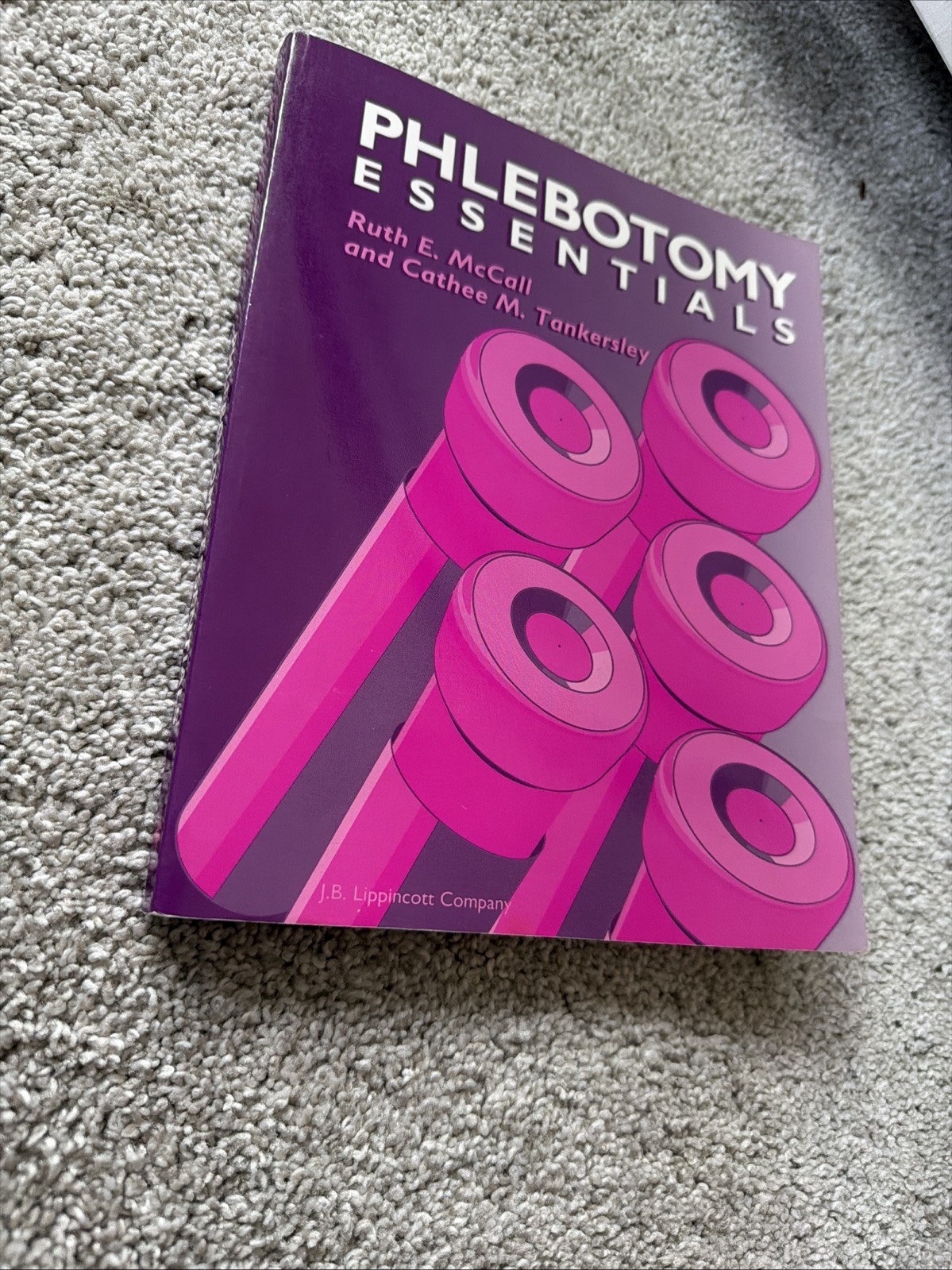 PHLEBOTOMY ESSENTIALS By Ruth E. Mccall & Cathee M. Tankersley VG