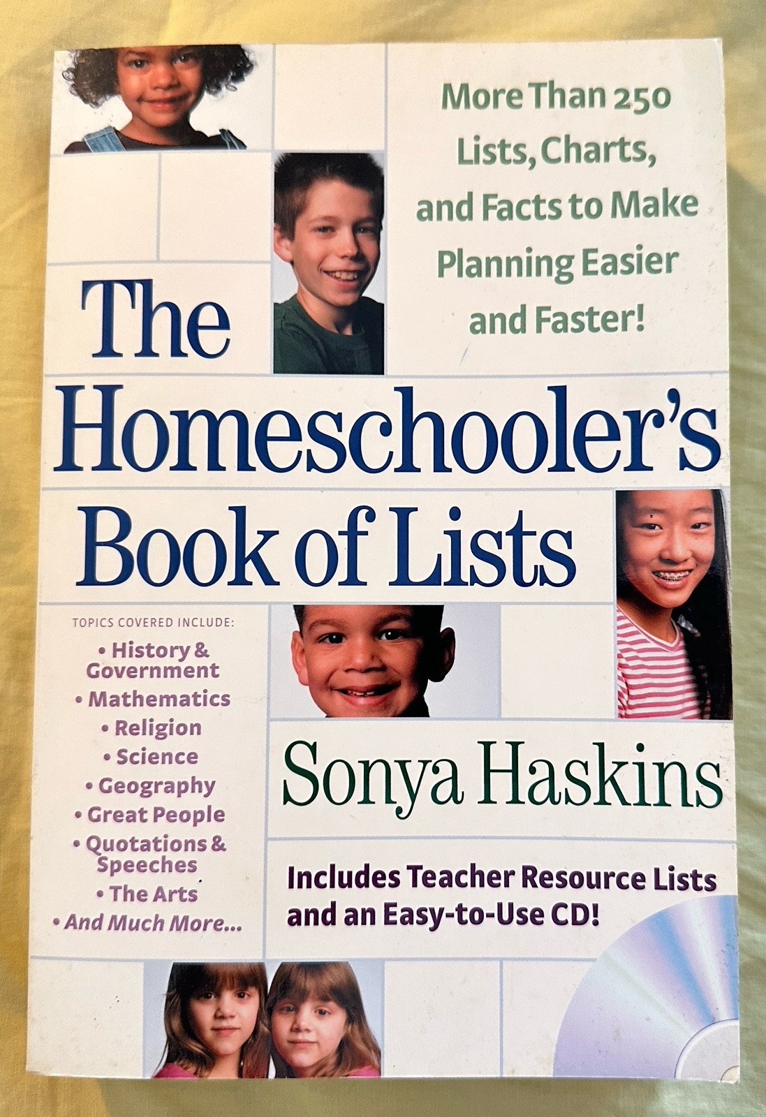 The Homeschooler’s Book of Lists: Than 250 Lists, Charts, and Facts to Make…