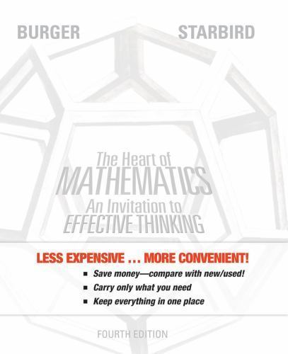 The Heart of Mathematics: An Invitation to Effective Thinking (Key Curriculum P