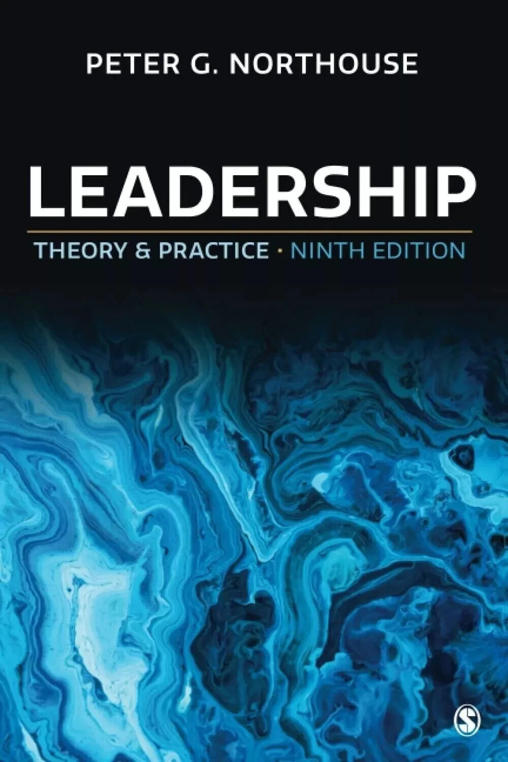 Leadership: Theory and Practice by Peter G. Northouse (Paperback) 9TH EDITION