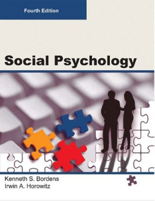 SOCIAL PSYCHOLOGY, Fourth Edition Paperback-B/W Paperback