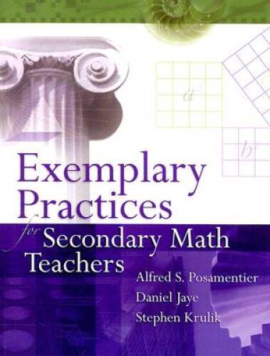 Exemplary Practices for Secondary Math Teachers – Paperback – GOOD
