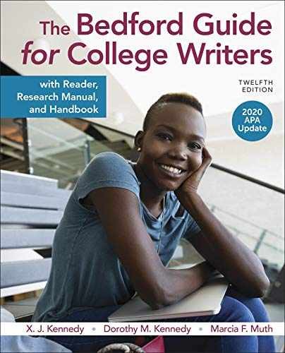 The Bedford Guide for College Writers – Paperback, by Kennedy X. J.; – Very Good