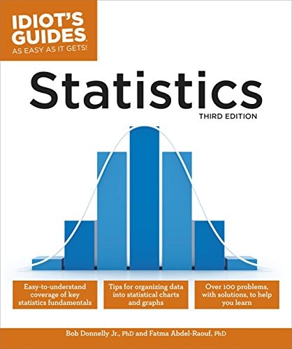 STATISTICS, 3E (IDIOT’S GUIDES) By Donnelly Robert A. Jr. & Abdel-raouf Fatma