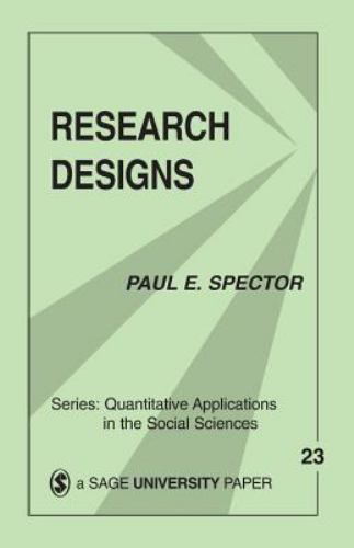 Research Designs (Quantitative Applications in the Social Sciences) by
