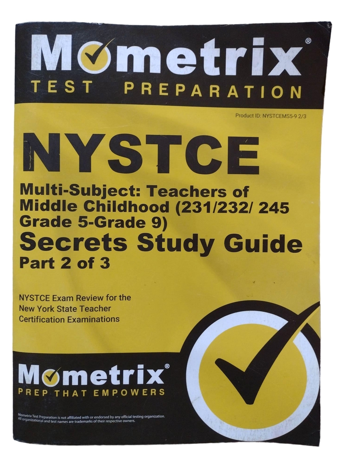 Mometrix NYSTCE 231 232 245 Grade 5-9 Secrets Study Guide Part 2 of 3