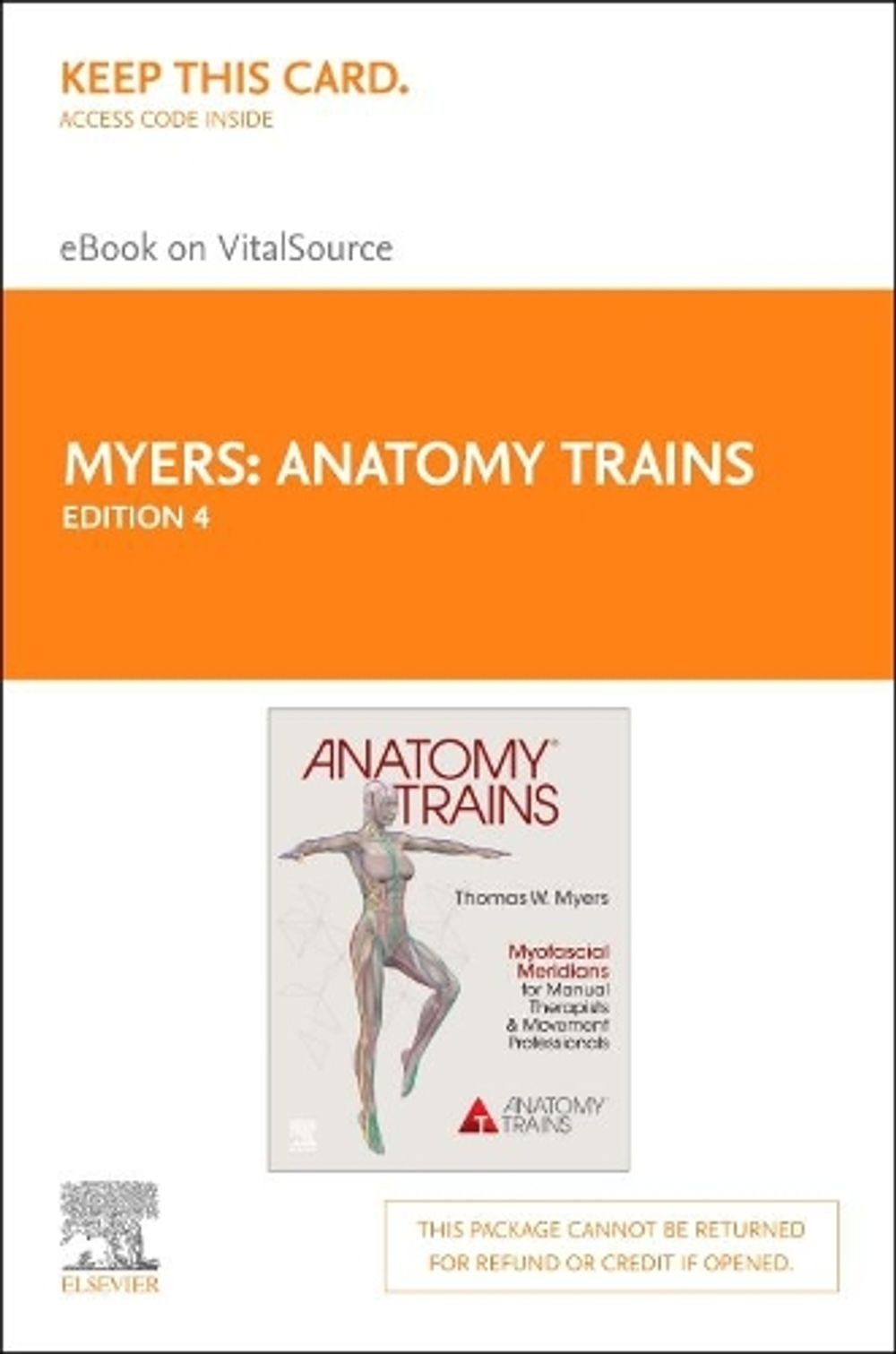 Anatomy Trains – Elsevier eBook on Vitalsource (Retail Access Card): Myofascial