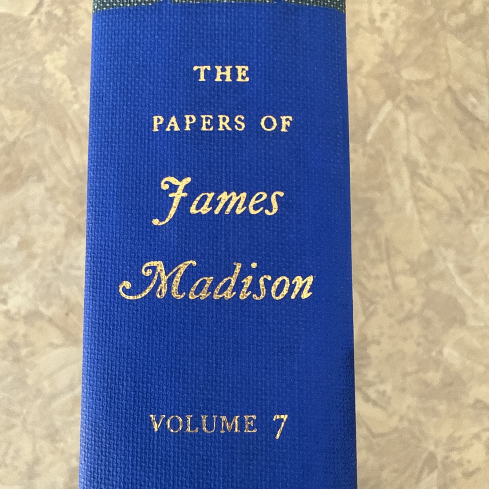 1971 The Papers of James Madison Volume 7 1783-1784 Univ Chicago Press HC