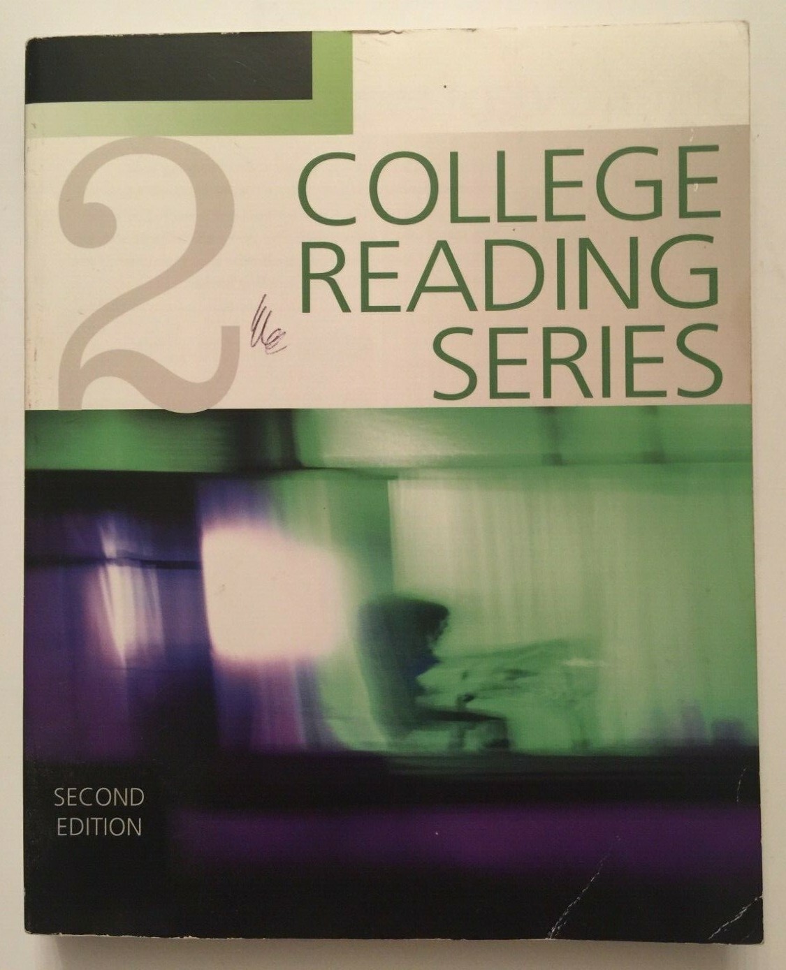 Heinle The Cengage Learning College Reading Series Book 2