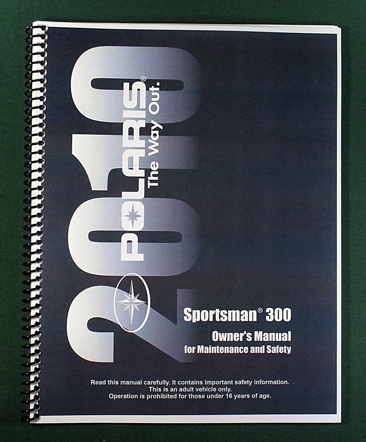 2010 Polaris Sportsman 300 Owner’s Manual: 133 Pages & Protective Covers!