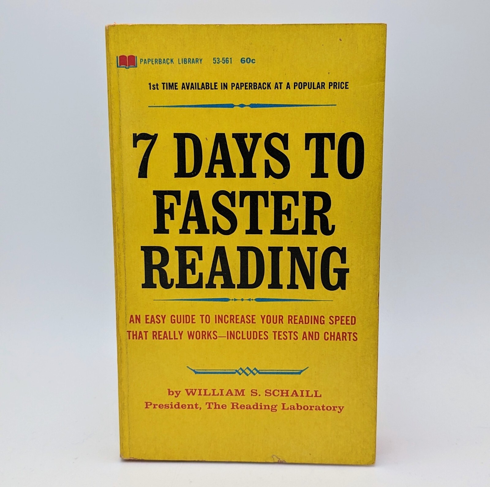 7 Days to Faster Reading William S. Schaill Paperback Library 53-561 1st Print