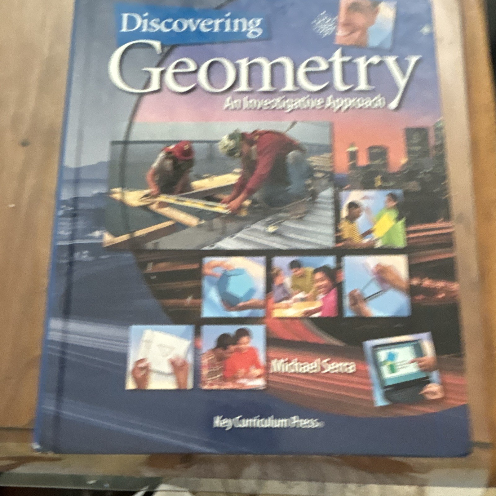 Michael Serra Discovering Geometry HC Key Curriculum Press