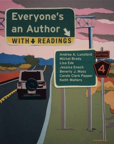 Everyones an Author with Readings – Paperback By Lunsford, Andrea A – GOOD