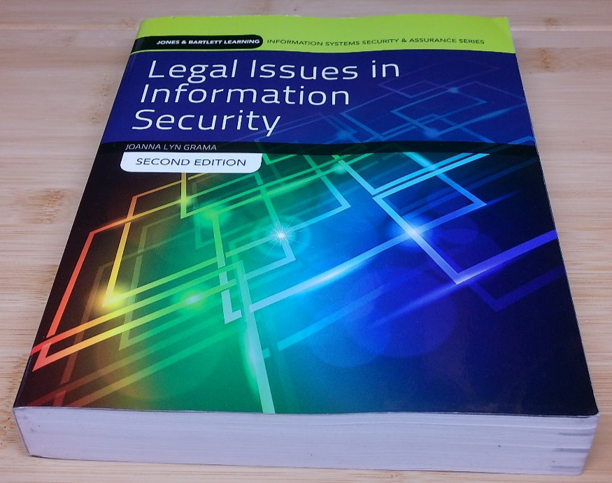Legal Issues in Information Security 2nd Edition by Joanna Lyn Grama (Paperback)