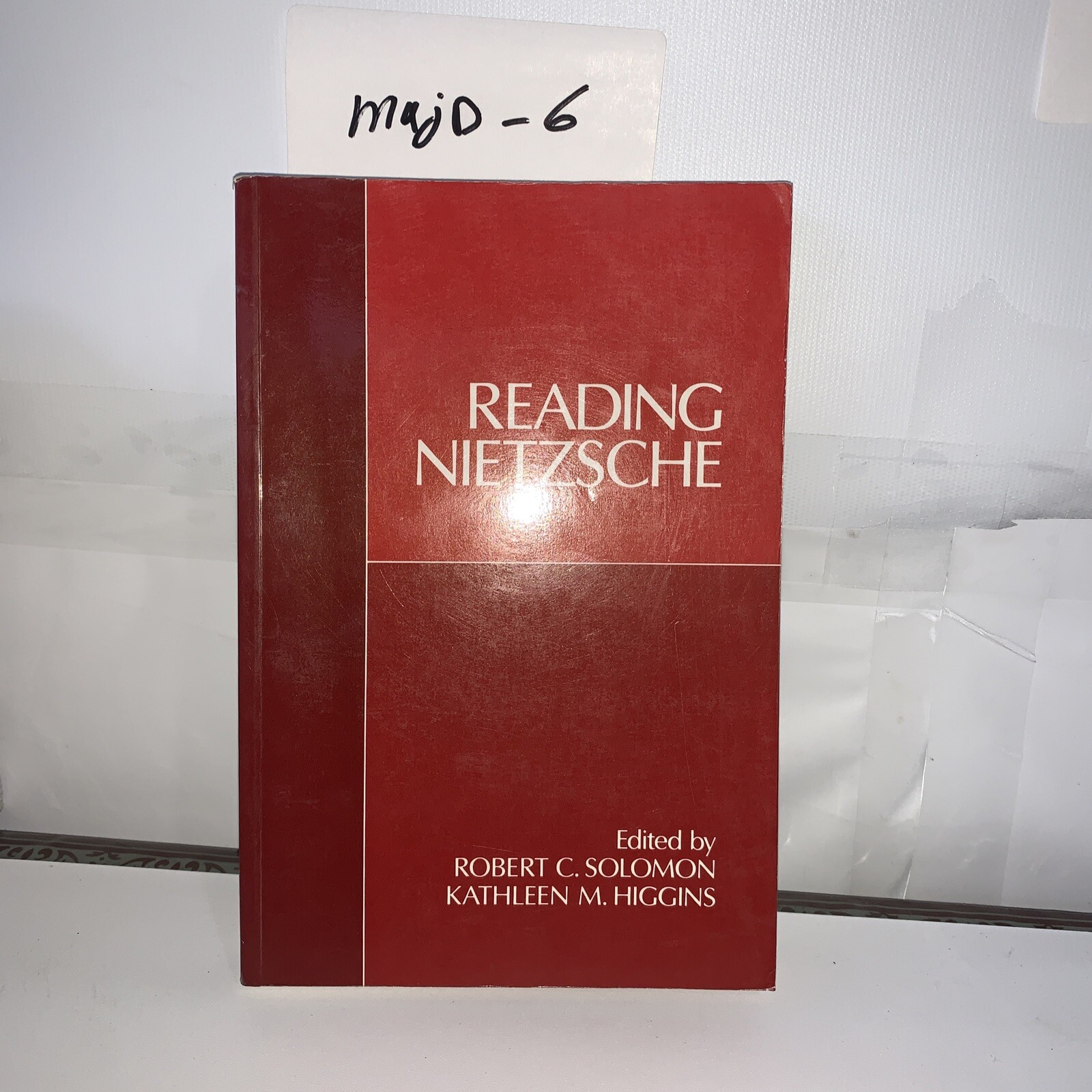 Reading Nietzsche by Robert Solomon
