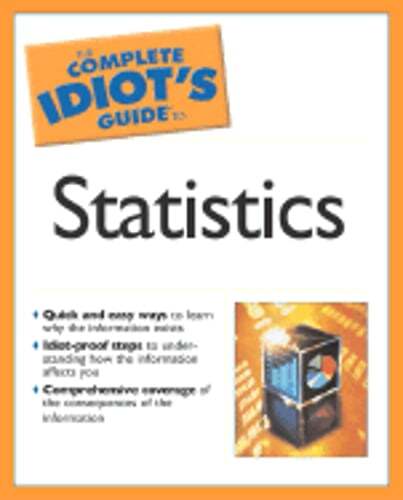 The Complete Idiot’s Guide to Statistics by Jr. Donnelly, Robert A: Used