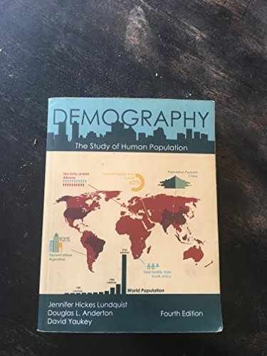 Demography: The Study of – Paperback, by Jennifer Hickes Lundquist; – Very Good