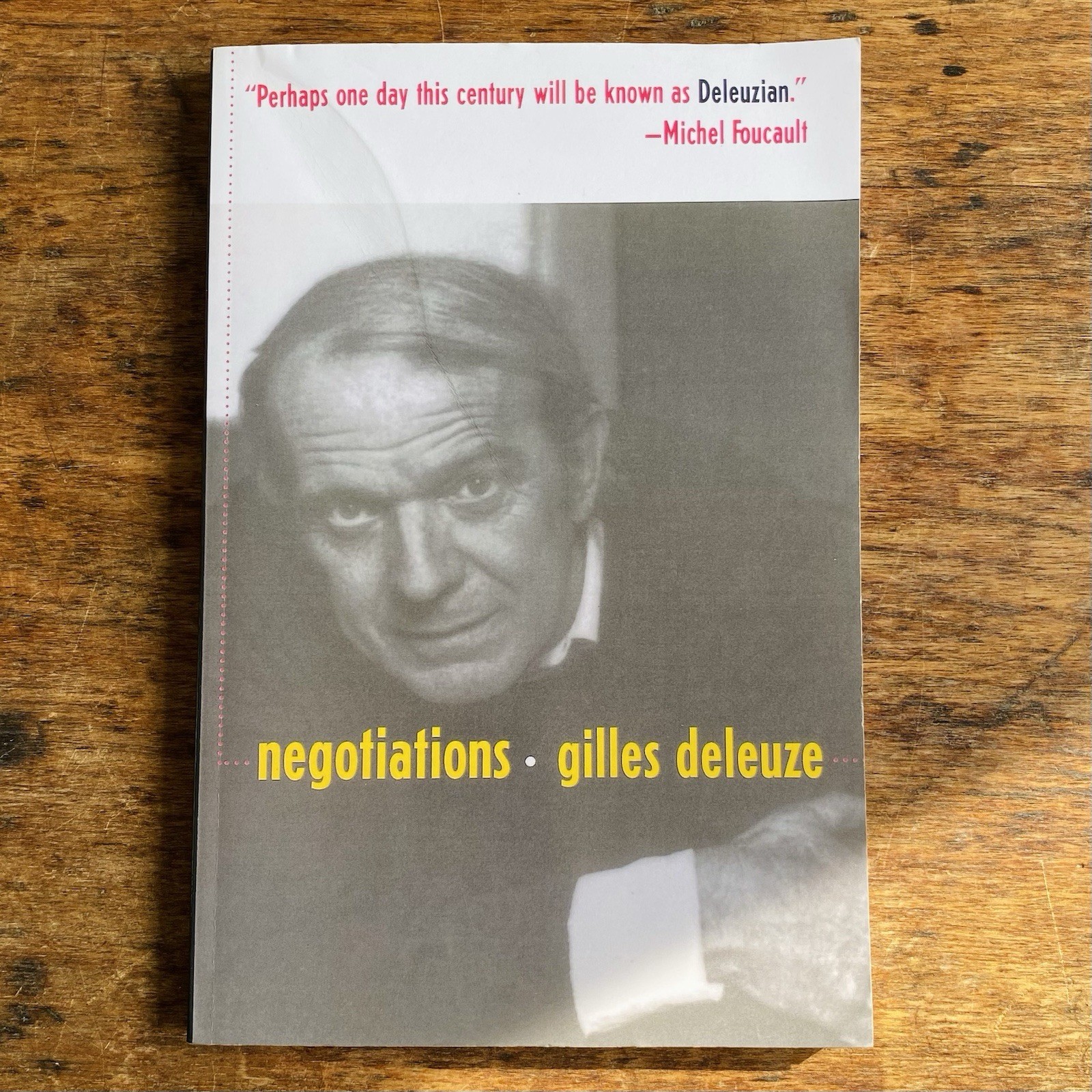 Negotiations 1973-1990 by Gilles Deleuze