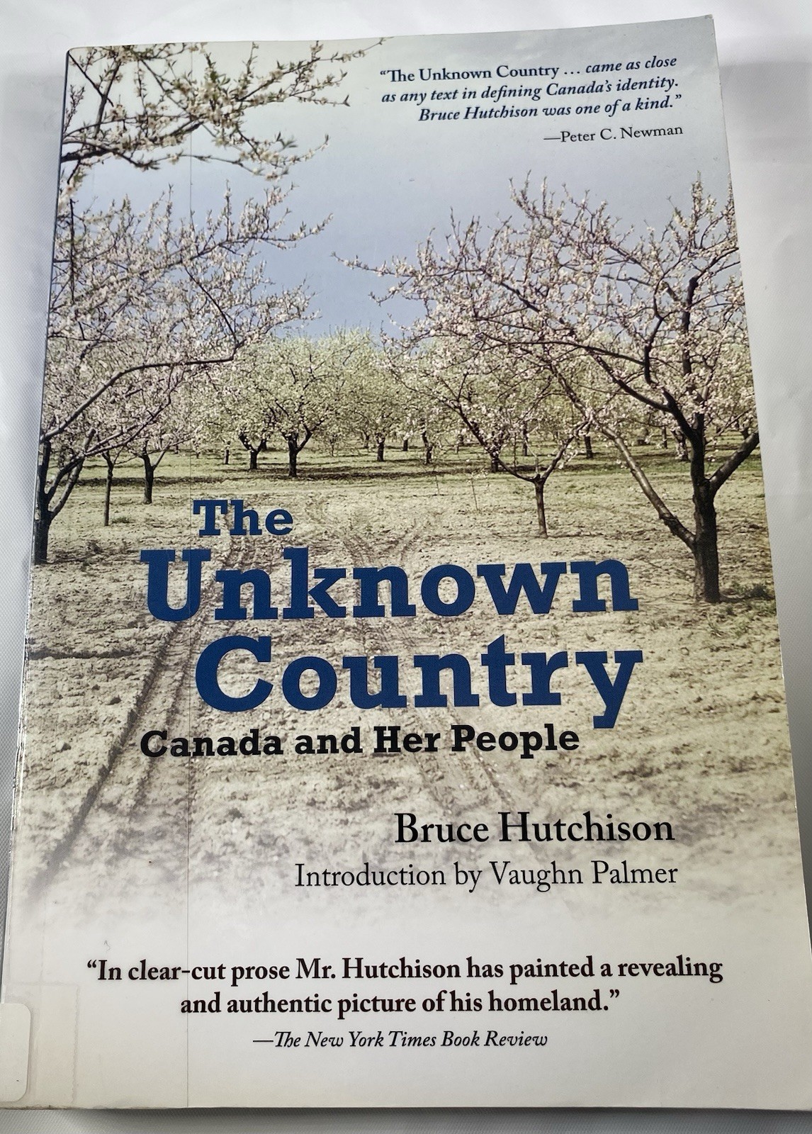THE UNKNOWN COUNTRY: CANADA AND HER PEOPLE WYNFORD Hutchison Bruce Ex Library