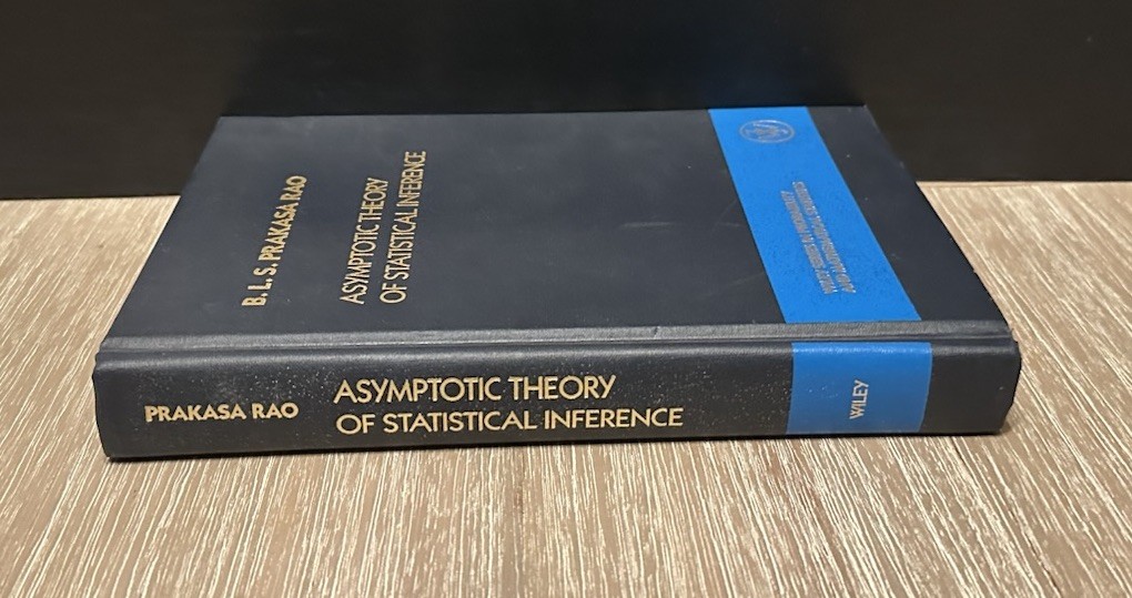Asymptotic Theory of Statistical Inference by B.L.S. Prakasa Rao 1987 HC