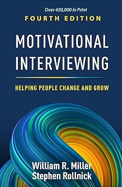 Motivational Interviewing– Paperback – by William R. Miller – William R. Mille