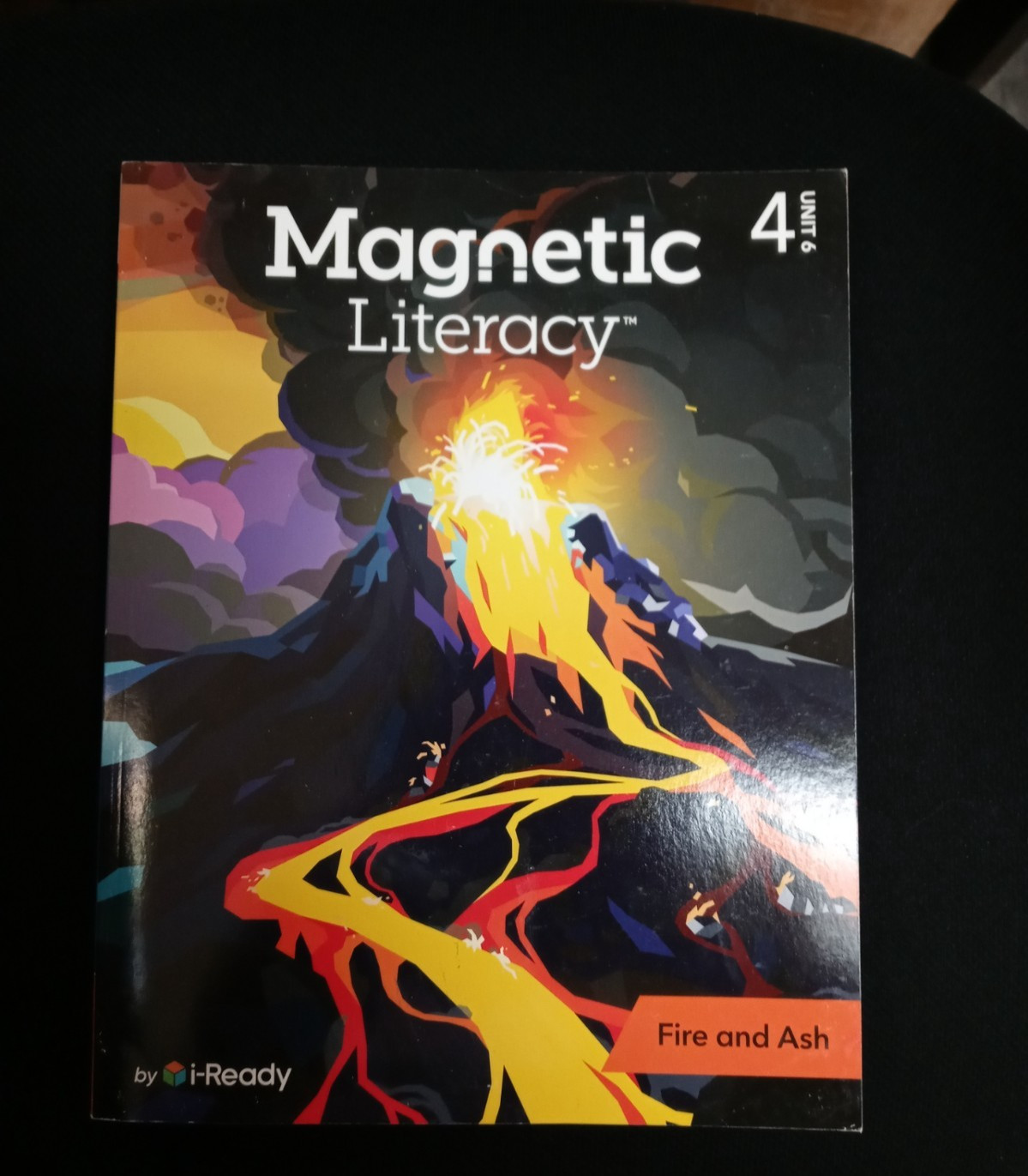 i-Ready Magnetic Literacy 4 Unit 6 Fire and Ash Unused 2027 Ed9781663050670