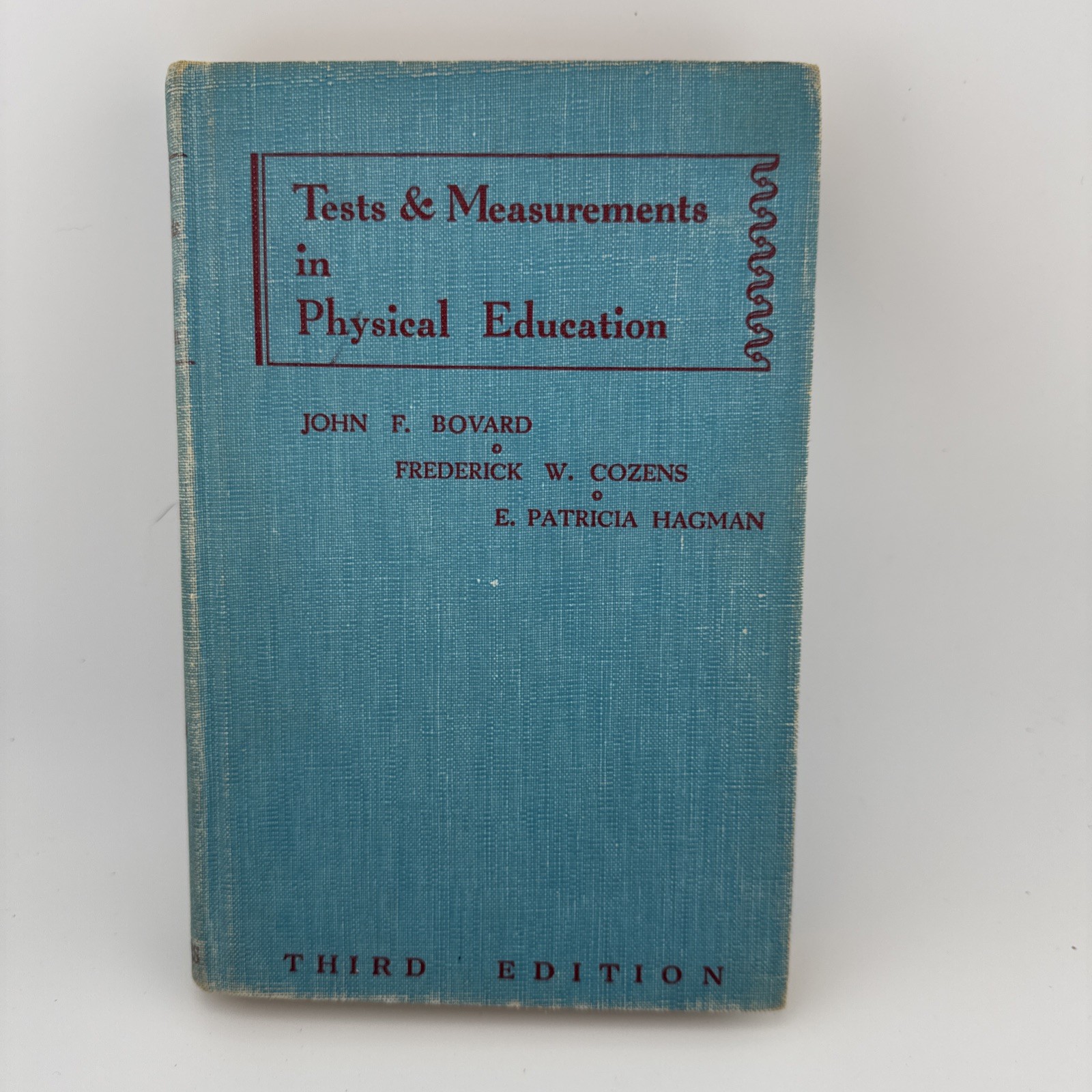 “Tests & Measurements In Physical Education” 3rd Edition