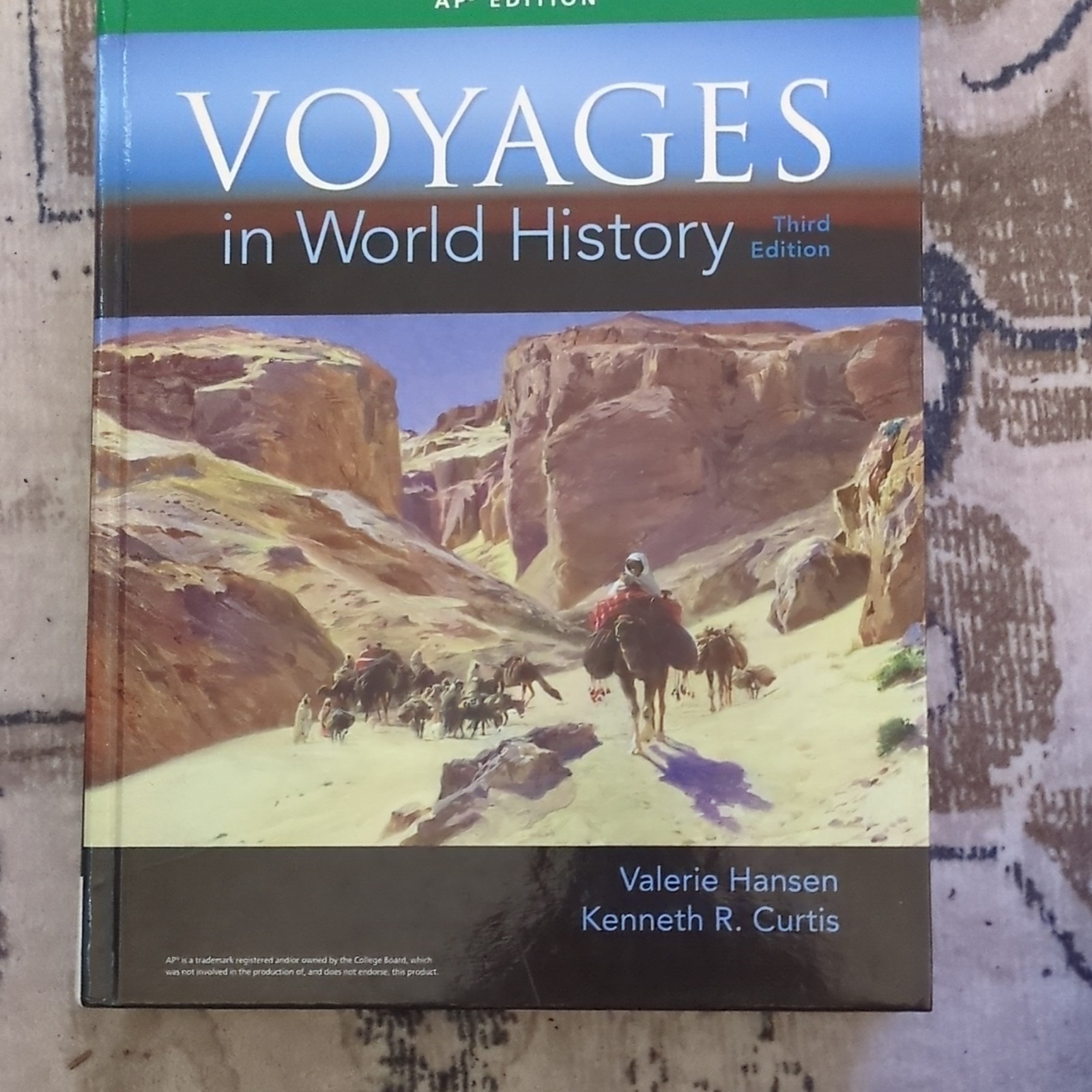 Cengage Voyages in World History AP 3rd Edition Hardback 2017 Hansen Curtis