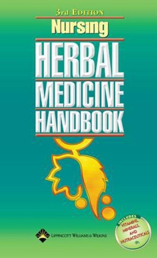 Nursing Herbal Medicine Handbook Paperback Springhouse Publishing