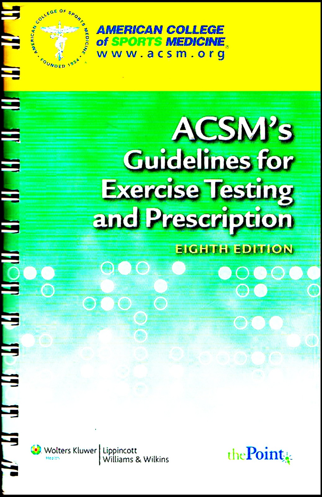 ACSM’s Guidelines for Exercise Testing and Prescription