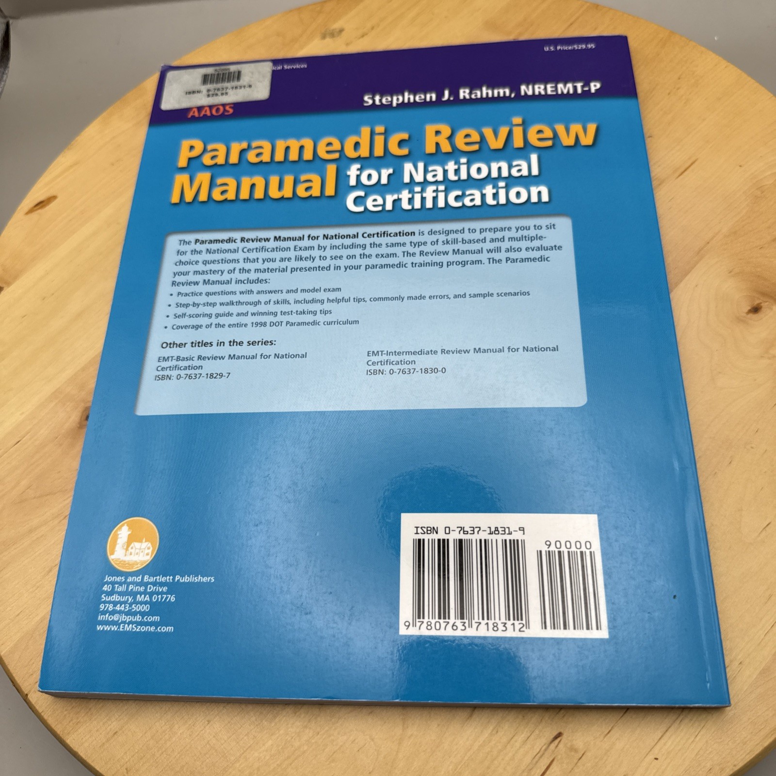 Paramedic Review Manual For National Certification AAOS Stephen Rahm PB
